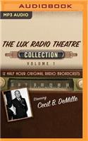 The Lux Radio Theatre, Collection 1