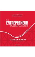 The Entrepreneur Roller Coaster Lib/E