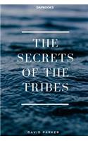 The Secrets of the Tribes: (1 Tribe Wars)