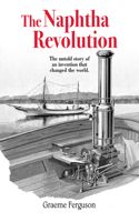 Naphtha Revolution