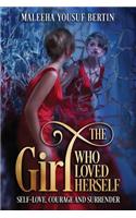 The Girl Who Loved Herself