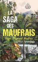 La saga des Maufrais