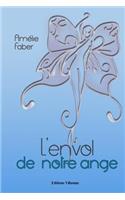 l'envol de notre ange