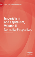 Imperialism and Capitalism, Volume II: Normative Perspectives