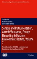 Sensors and Instrumentation, Aircraft/Aerospace, Energy Harvesting & Dynamic Environments Testing, Volume 7: Proceedings of the 39th Imac, a Conference and Exposition on Structural Dynamics 2021