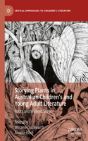 Storying Plants in Australian Children's and Young Adult Literature