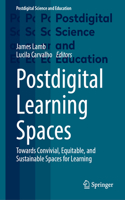 Postdigital Learning Spaces