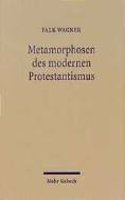 Metamorphosen Des Modernen Protestantismus