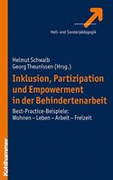 Inklusion, Partizipation Und Empowerment in Der Behindertenarbeit