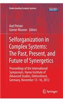 Selforganization in Complex Systems: The Past, Present, and Future of Synergetics