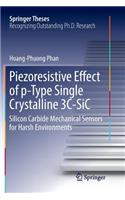 Piezoresistive Effect of p-Type Single Crystalline 3C-SiC