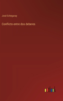 Conflicto entre dos deberes
