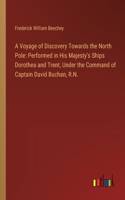 Voyage of Discovery Towards the North Pole