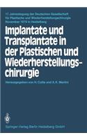 Implantate Und Transplantate in Der Plastischen Und Wiederherstellungschirurgie