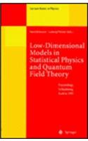 Low-Dimensional Models in Statistical Physics and Quantum Field Theory: Proceedings of the 34th Internationale Universitatsuochen fur Kern-und Teilchenphysik, Schladming, Austria, March 4-11, 1995(v. 469 Lecture Notes in Physics)