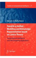 Towards a Unified Modeling and Knowledge-Representation Based on Lattice Theory: (English)