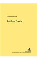 Die «Russkaja Pravda» - Ein Mittelalterliches Rechtsdenkmal