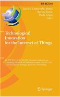 Technological Innovation for the Internet of Things