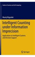 Intelligent Counting Under Information Imprecision