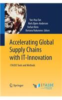 Accelerating Global Supply Chains with It-Innovation