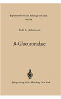 &#946;-Glucuronidase