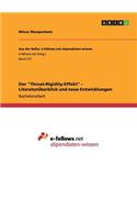 Der "Threat-Rigidity-Effekt" - Literaturüberblick und neue Entwicklungen: (German)