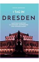 1 Tag in Dresden