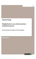 Möglichkeiten zum elektronischen Schriftformersatz