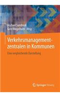Verkehrsmanagementzentralen in Kommunen
