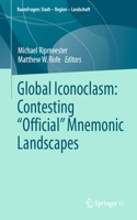 Global Iconoclasm: Contesting 