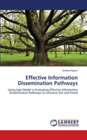 Effective Information Dissemination Pathways