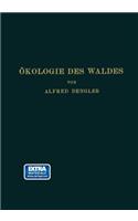 Ökologie Des Waldes