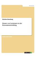 Einsatz von Lerntypen in der Personalentwicklung: (German)