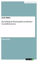 Stellung der Homöopathie im indischen Gesundheitssystem