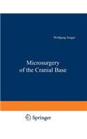 Microsurgery of the Cranial Base