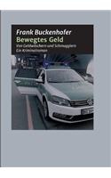Bewegtes Geld