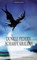 Dunkle Federn, scharfe Krallen