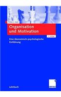 Organisation Und Motivation
