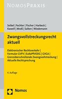 Zwangsvollstreckungsrecht Aktuell