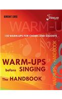Warm-ups before singing