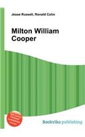 Milton William Cooper