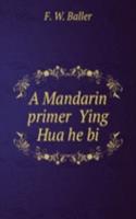 Mandarin primer Ying Hua he bi