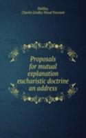 PROPOSALS FOR MUTUAL EXPLANATION EUCHAR