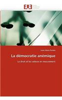 La D�mocratie An�mique: (Omn.Univ.Europ.)