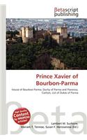 Prince Xavier of Bourbon-Parma