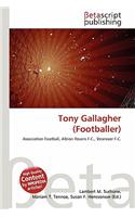 Tony Gallagher (Footballer): (English)