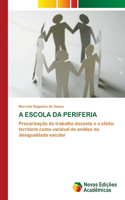 A Escola Da Periferia