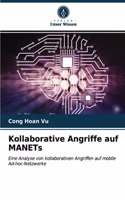 Kollaborative Angriffe auf MANETs