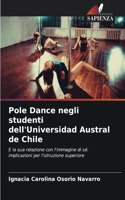 Pole Dance negli studenti dell'Universidad Austral de Chile