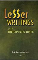 Lesser Writings with Therapeutic Hints